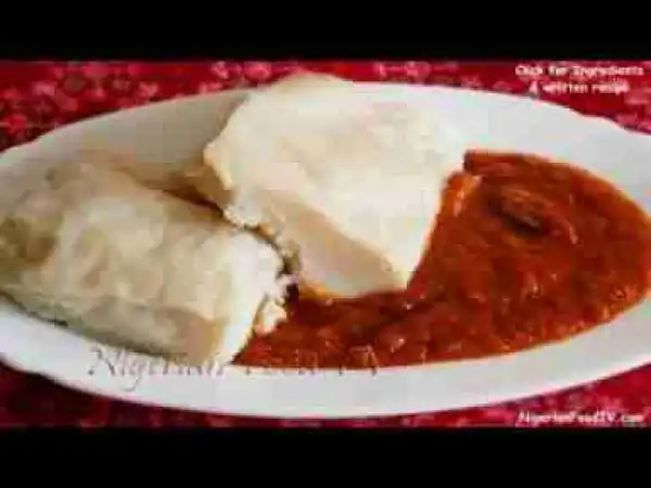 Video: Ekuru : How to make Ekuru (White Moi Moi)